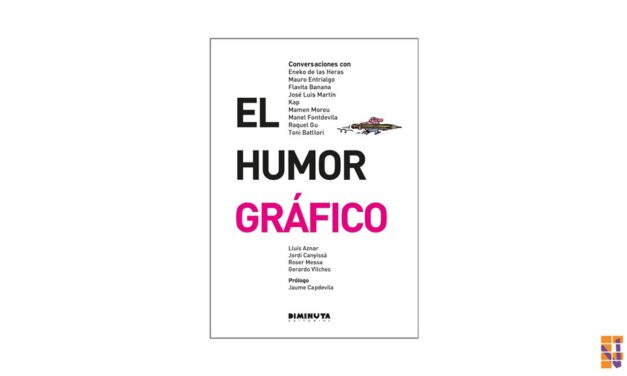Presentación del libro “El Humor Gráfico”